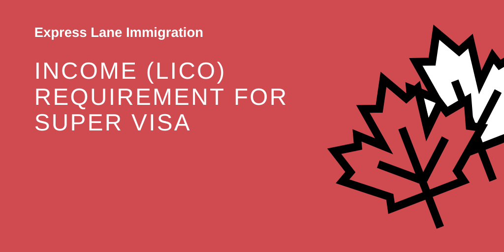 lico for super visa